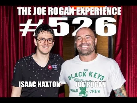 พอดแคสต์ Joe Rogan Experience #526 - Isaac Haxton By KUBET